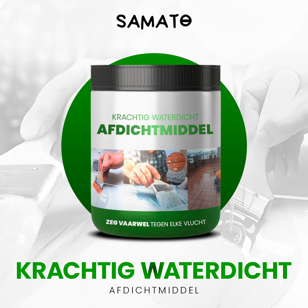 SAMATO | Krachtig waterdicht afdichtmiddel